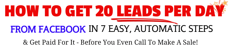 how to get 20 leads per day from facebook