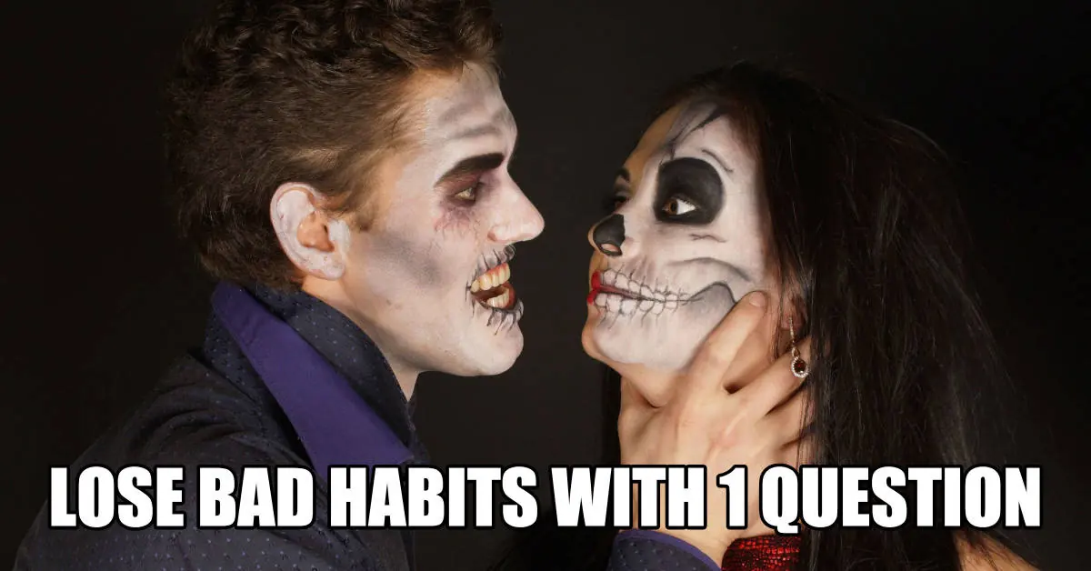How to lose bad habits — Lakshya Behl